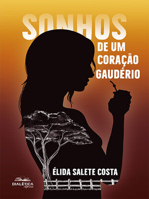 cover image of Sonhos de um Coração Gaudério